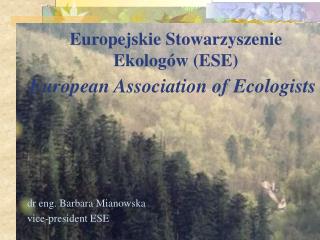 Europejskie Stowarzyszenie Ekologów (ESE)