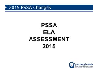 2015 PSSA Changes