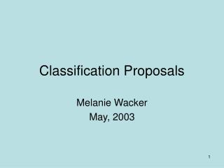 Classification Proposals