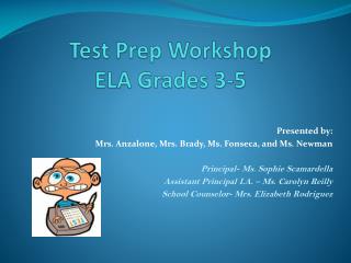 Test Prep Workshop ELA Grades 3-5