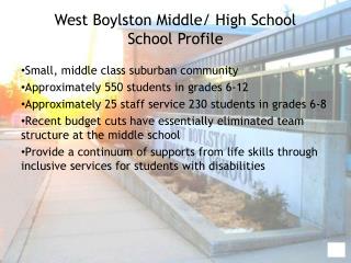West Boylston Middle/ High School School Profile