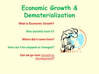 Economic Growth &amp; Dematerialization