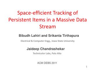 Space-efficient Tracking of Persistent Items in a Massive Data Stream