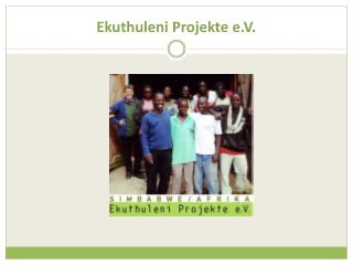 Ekuthuleni Projekte e.V.