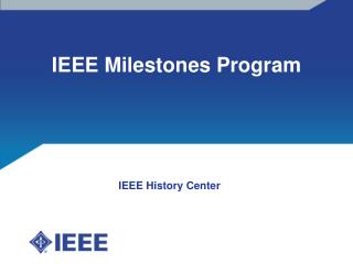 IEEE Milestones Program