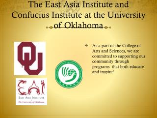 The East Asia Institute and Confucius Institute at the University of Oklahoma