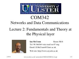 COM342 Networks and Data Communications