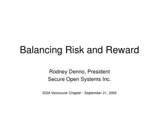 Balancing Risk and Reward