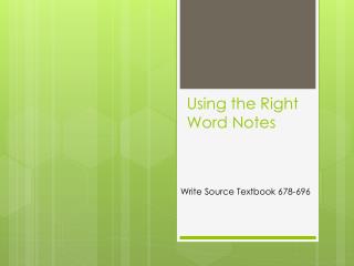 Using the Right Word Notes