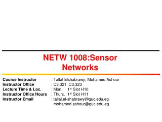 NETW 1008:Sensor Networks