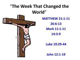 “ The Week That Changed the World ”
