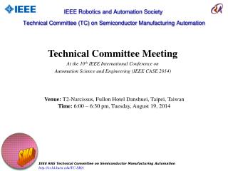 Technical Committee Meeting At the 10 th IEEE International Conference on