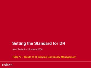 Setting the Standard for DR