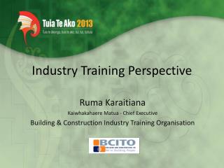 Industry Training Perspective