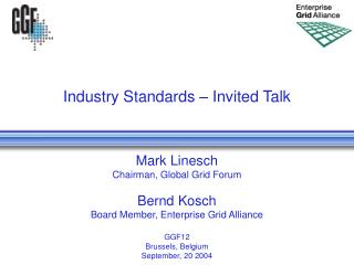 Industry Standards – Invited Talk