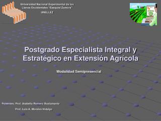 Postgrado Especialista Integral y Estratégico en Extensión Agrícola