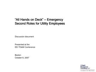 “All Hands on Deck” – Emergency Second Roles for Utility Employees