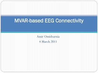MVAR-based EEG Connectivity