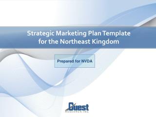 Strategic Marketing Plan Template for the Northeast Kingdom