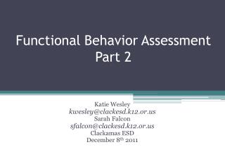Functional Behavior Assessment Part 2