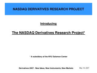 NASDAQ DERIVATIVES RESEARCH PROJECT