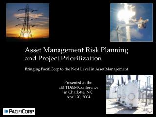 Asset Management Risk Planning and Project Prioritization