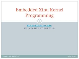 Embedded Xinu Kernel Programming