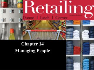 Chapter 14 Managing People