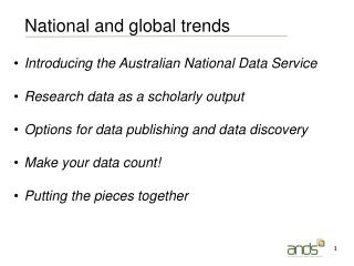 Introducing the Australian National Data Service Research data as a scholarly output