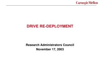 DRIVE RE-DEPLOYMENT