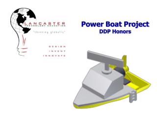 Power Boat Project DDP Honors