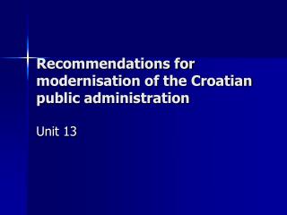 Recommendations for modernisation of the Croatian public administration