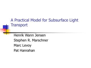 A Practical Model for Subsurface Light Transport