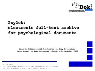 PsyDok: electronic full-text archive for psychological documents