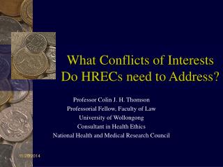 What Conflicts of Interests Do HRECs need to Address?