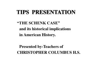 TIPS PRESENTATION