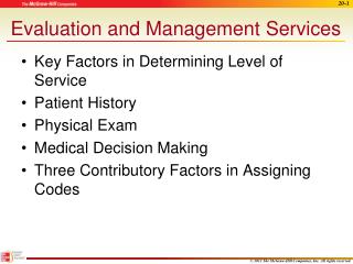 Evaluation and Management Services