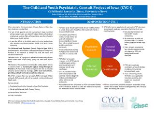 The Child and Youth Psychiatric Consult Project of Iowa (CYC-I)