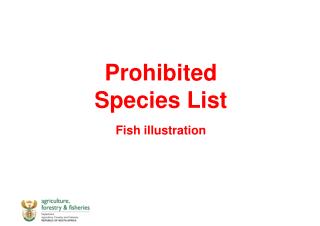 Prohibited Species List Fish illustration