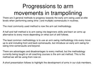 Progressions to arm movements in trampolining