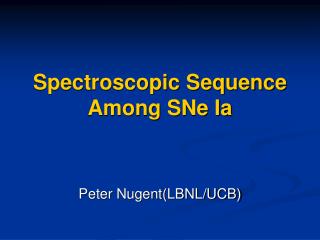 Spectroscopic Sequence Among SNe Ia