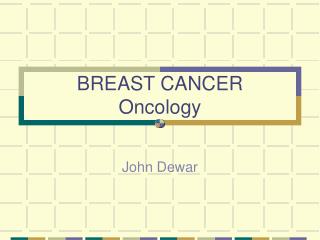 BREAST CANCER Oncology