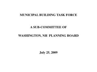 MUNICIPAL BUILDING TASK FORCE