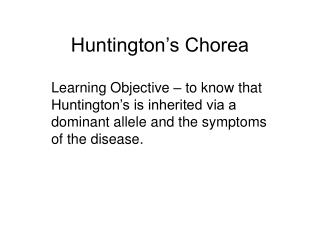 Huntington’s Chorea