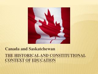 The Historical and Constitutional Context of Education