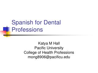 Spanish for Dental Professions