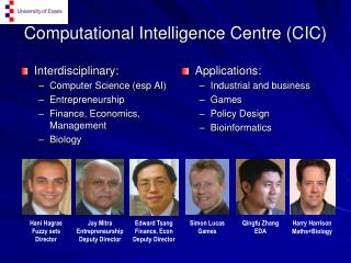Computational Intelligence Centre (CIC)
