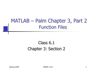 MATLAB – Palm Chapter 3, Part 2 Function Files