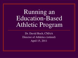 Running an Education-Based Athletic Program