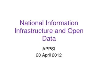 National Information Infrastructure and Open Data